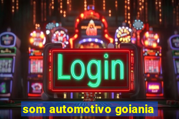 som automotivo goiania